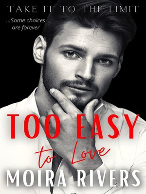 cover image of Too Easy to Love